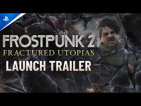 Frostpunk 2 – Fractured Utopias Launch Trailer | PS5 Games