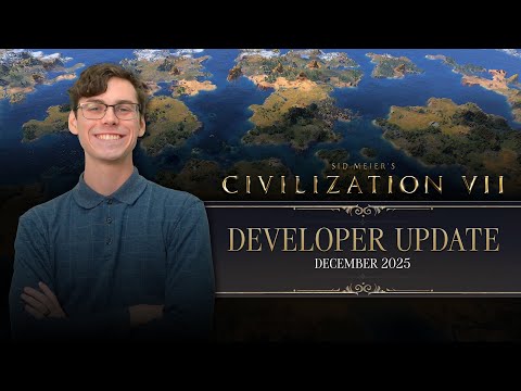 Civilization VII Developer Update – December 2025