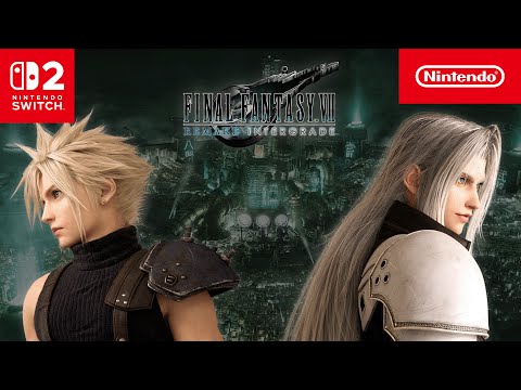 FINAL FANTASY VII REMAKE INTERGRADE – One-Winged Angel Trailer – Nintendo Switch 2