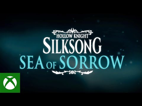 Hollow Knight: Silksong – Sea of Sorrow Teaser