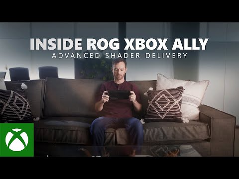 Inside ROG Xbox Ally – Advanced Shader Delivery