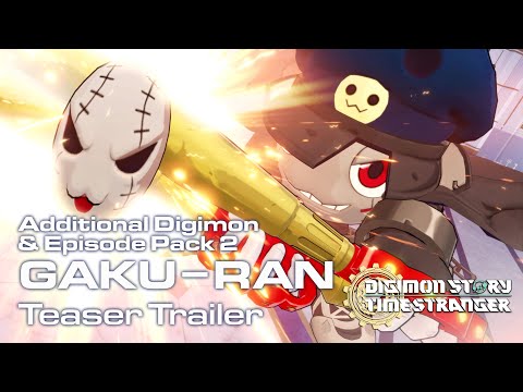 Digimon Story Time Stranger | Additional Digimon & Episode Pack 2: GAKU-RAN Teaser Trailer