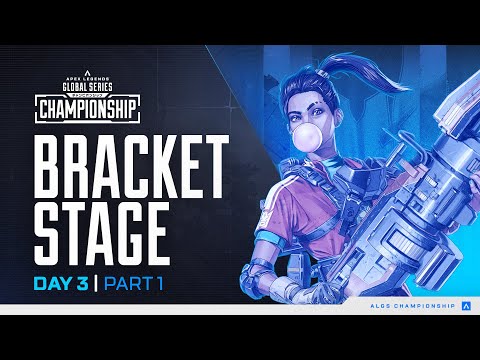 ALGS Year 5 Championship | Day 3 Bracket Stage PART 1 | Apex Legends