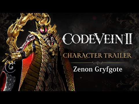 CODE VEIN II – Zenon Gryfgote Character Trailer