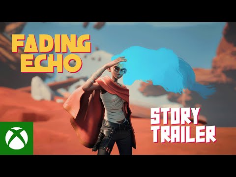 Fading Echo – Story Trailer