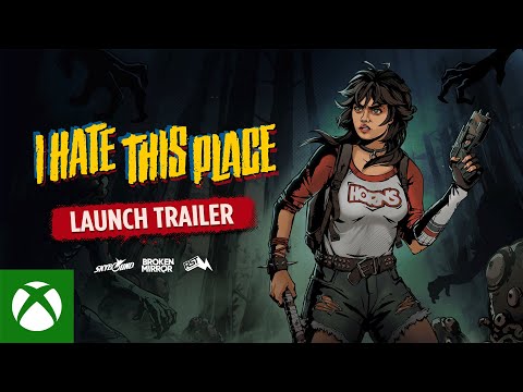 I Hate This Place: The Game | Xbox Launch Trailer