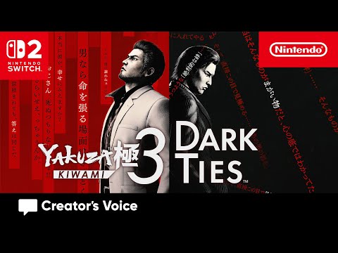 An Extreme Remake – Yakuza Kiwami 3 & Dark Ties – Creator’s Voice | Nintendo Switch 2