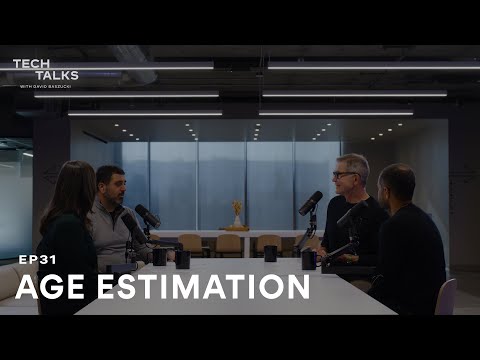 Tech Talks EP31: Age Estimation