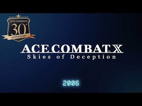 “ACE COMBAT X” ACE30th Memorial Movie