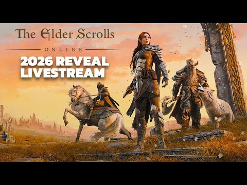 Elder Scrolls Online 2026 Reveal Livestream