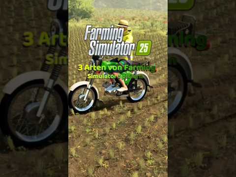 3 Arten von Farming Simulator Spielern #landwirtschaftsimulator25 #ls25 #fs25 #gamingvideos