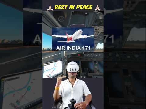 Air India 171 Crash Explained | Microsoft Flight Sim 2024 VR