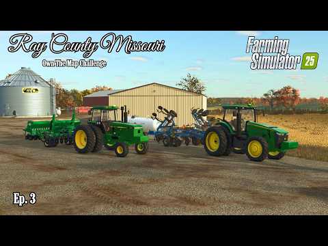 Applying Anhydrous! – Ray County, Missouri Ep. 3 | Farming Simulator 25