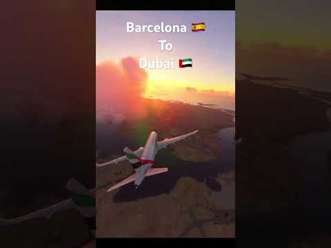 Barcelona 🇪🇸 to Dubai 🇦🇪❤️ Comment where you wanna go next? #msfs #aviation #planecrash