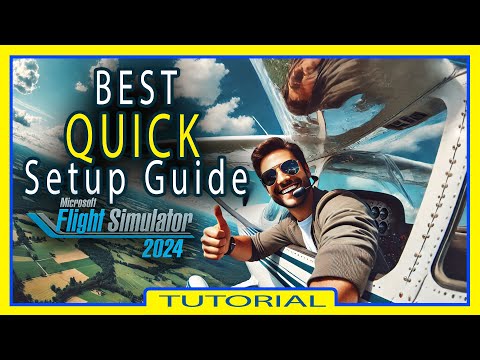 BEST Quick Controller Setup Guide – Microsoft Flight Simulator 2024