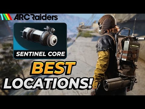 Where to Get Sentinel Firing Cores FAST in Arc Raiders