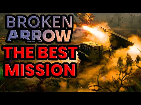 Broken Arrow – The Best Mission