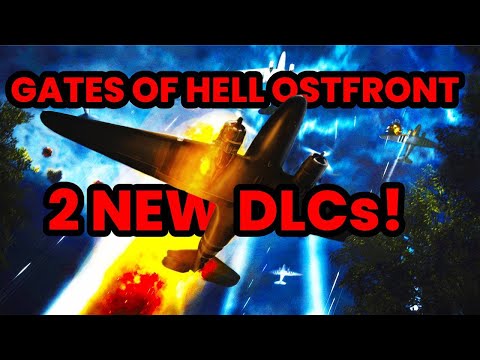 Gates of Hell Ostfront – New DLCs! Details and mission