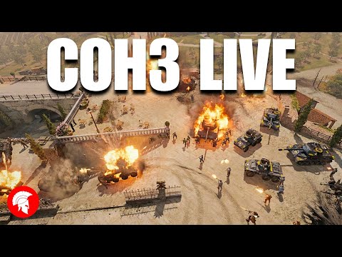 ⭐⭐⭐Company of Heroes 3 Live!⭐⭐⭐High Elo Action!⭐⭐⭐Achilles Gaming!