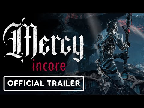 Mercy Incore – Official Announcement Trailer