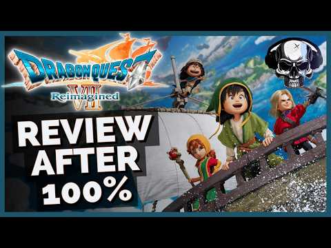 Dragon Quest 7 Reimagined – Review After 100%