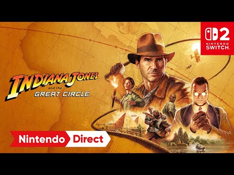 Indiana Jones and the Great Circle – Nintendo Direct: Partner Showcase 2.5.2026