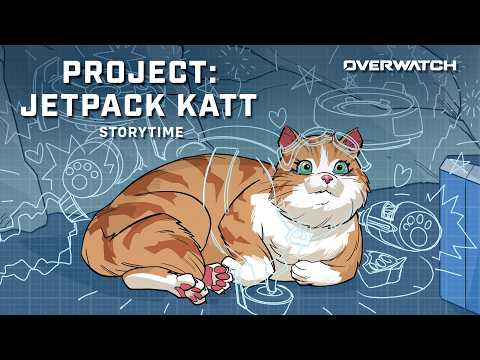 Project: Jetpack Katt Story Time with Matilda Smedius | Overwatch