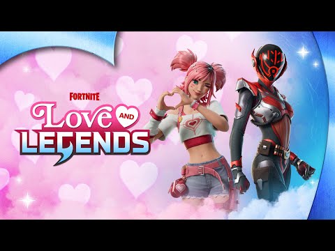 Love & Legends in Fortnite