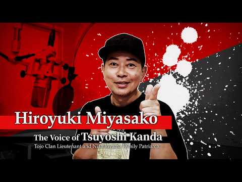 Yakuza Kiwami 3 & Dark Ties | Voice of Tsuyoshi Kanda – Hiroyuki Miyasako Interview