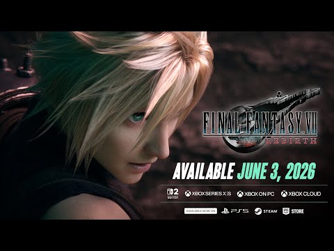 FINAL FANTASY VII REBIRTH – Nintendo Switch 2 and Xbox Announcement Trailer