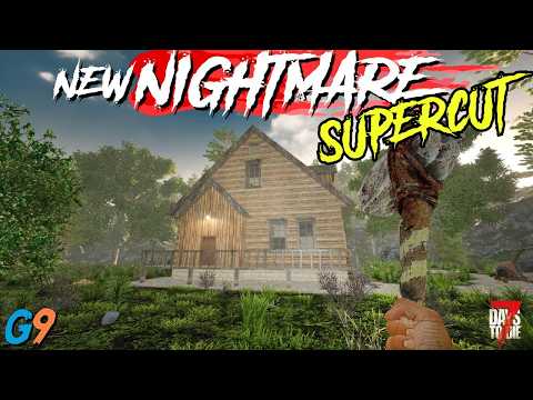 7 Days To Die – New Nightmare Supercut