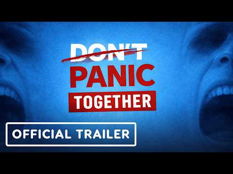 Don’t Panic Together – Official Demo Trailer