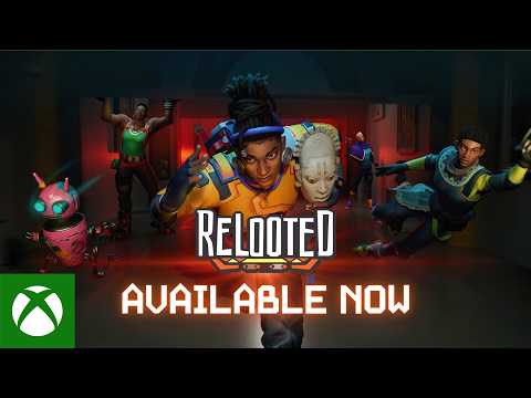 Relooted – Launch Trailer