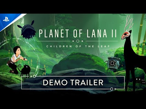 Planet of Lana II – Demo Trailer | PS5 & PS4 Games