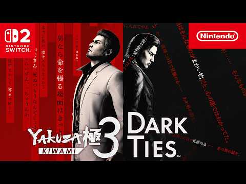 Yakuza Kiwami 3 & Dark Ties – Out now! (Nintendo Switch 2)