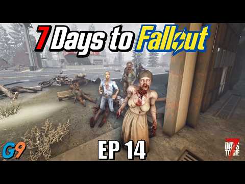 7 Days to Fallout – EP14 (Not So Warm Welcome)