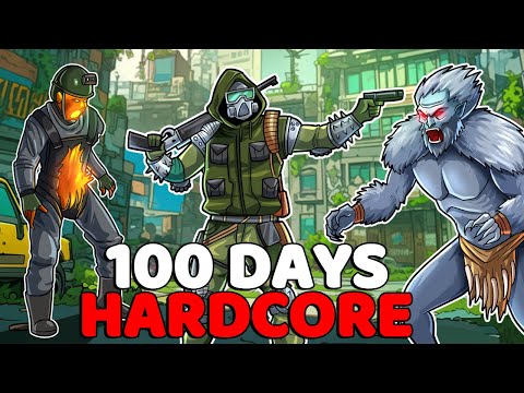 I Spent 100 Days in HARDCORE 7 Days to Die