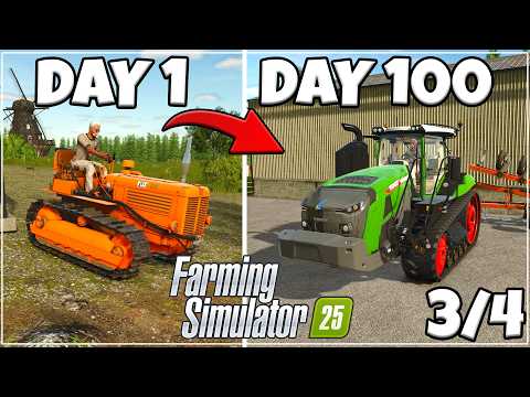 STARTING WITH $0 For 100 Days In Farming Simulator 25! 3/4
