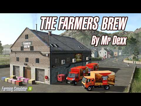 The Farmers Brew! – By Mr Dexx | FS25 Mod Preview