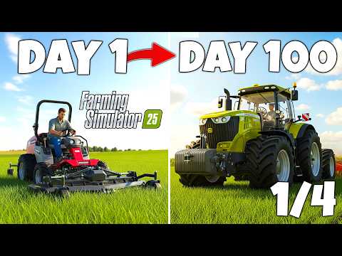I Survived 100 Days In Farming Simulator 25 Starting With $0! 1/4