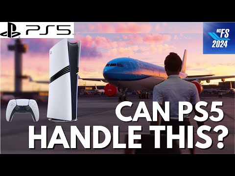 Is PS5 Good Enough for MSFS 2024?