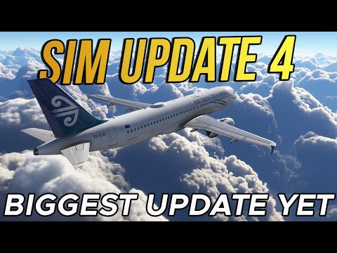 MSFS 2024 Sim Update 4: BIGGEST Update Yet – Is It Finally Perfect?