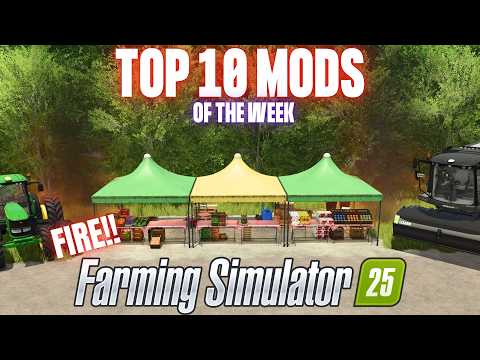 TOP 10 MODS OF THE WEEK – Farming Simulator 25