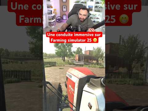 Une conduite immersive sur Farming simulator 25 😁 #fs25 #farmingsimulator25