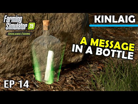 WHAT'S THE MESSAGE IN THE BOTTLE? – Highlands Fishing | Farming Simulator 25 – Episode 14