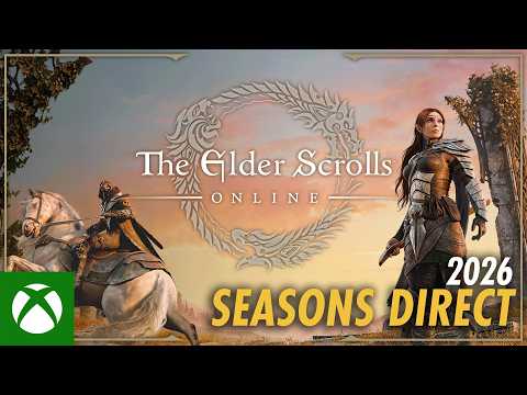 The Elder Scrolls Online – 2026 Seasons Direct