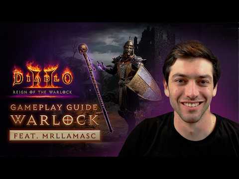 Diablo II: Resurrected – Reign of the Warlock | Gameplay Guide: Warlock