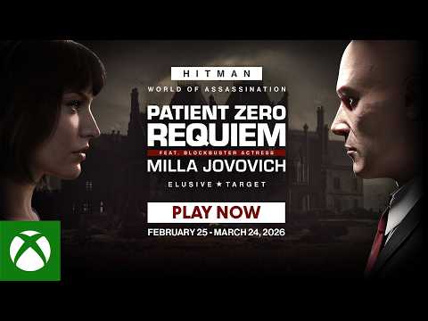 HITMAN World of Assassination – Patient Zero Requiem (ft. Milla Jovovich) Elusive Target – Launch