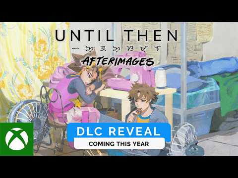 Until Then – Reveal Trailer