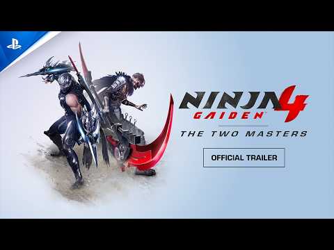 Ninja Gaiden 4 – ‘The Two Masters’ Launch Trailer | PS5 Games